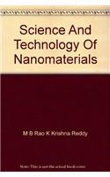 Science and Technology of Nanomaterials