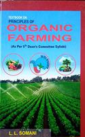 Textbook on Principles of Organic Farming (As Per Dean's Committee Syllabi)