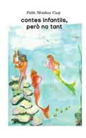 contes infantils, per? no tant