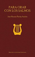 Para orar con los salmos