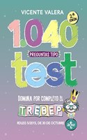 1040 preguntas tipo test TREBEP: RDLEG 5/2015, de 30 de octubre, por el que se aprueba el texto refundido de la Ley del Estatuto Basico del Empleado Publico