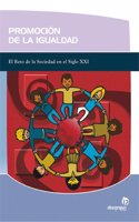Promocion de la igualdad: El reto de la sociedad en el siglo XXI