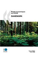 Aetudes Economiques De L'OCDE: Danemark 2008