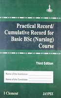 Practical Record/Cumulative Record for Basic Bsc (Nursing) 
Curse