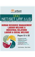UGC-CSIR NET (JRF & LS) Human Resource Management Labour Welfere & Industrial Relations Labour & Social Welfere