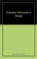 Kamtapur Movement In Bengal