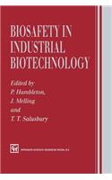 Biosafety in Industrial Biotechnology