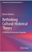 Rethinking Cultural-Historical Theory