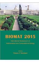 Biomat 2015 - International Symposium on Mathematical and Computational Biology