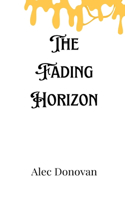 Fading Horizon