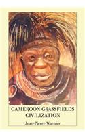 Cameroon Grassfields Civilization