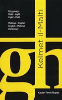 Kelmet Il-Malti: Maltese-English & English-Maltese Dictionary