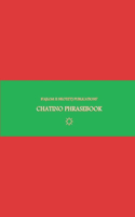 B'ajlom ii Nkotz'i'j Publications' Chatino Phrasebook: Ideal for Traveling around Oaxaca, Mexico