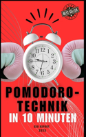 Pomodoro-Technik in 10 Minuten