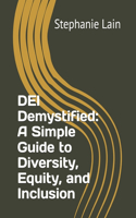 DEI Demystified
