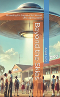 Beyond the Skies