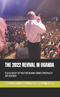 2022 Revival in Uganda