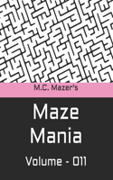 M.C. Mazer's Maze Mania: Volume 011