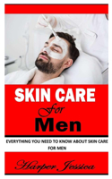Skin Care for Men