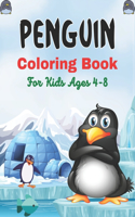 PENGUIN Coloring Book For Kids Ages 4-8