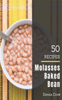 50 Molasses Baked Bean Recipes