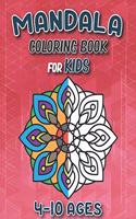 Mandala Coloring Book For Kids 4-10 ages