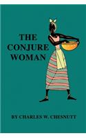 The Conjure Woman