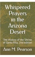 Whispered Prayers in the Arizona Desert