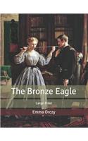 The Bronze Eagle