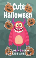 Cute Hallowen: Coloring Book For Kids Ages 2-4