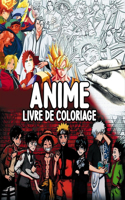 Anime livre de coloriage: 144 pages avec illustration de haute qualité, Les personnages les plus populaires pour tous les âges.