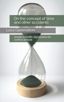 On the concept of time and other accidents