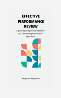 EFFECTIVE PERFORMANCE REVIEW