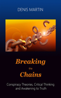 Breaking the Chains