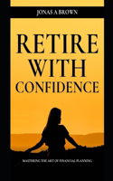 Retire With Confidence