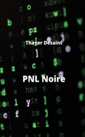PNL Noire