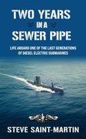 Two Years in a Sewer Pipe