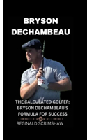 Bryson Dechambeau
