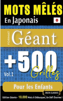 Mots Mêlés En Japonais Format Géant: 500 Grilles Pour Les Enfants - Vol.1 - Delta Classics - Édition Géante - 10.000 Mots À Débusquer, Le Défi Ultime !