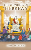 Wonders Of Hebrews
