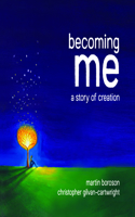 Becoming Me