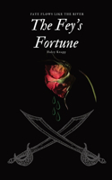 Fey's Fortune