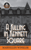 Killing in Kennett Square