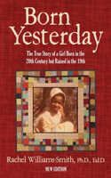 Born Yesterday - New Edition