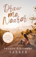 Draw Me Nearer