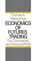 Economics of Futures Trading