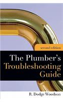 Plumber's Troubleshooting Guide, 2e