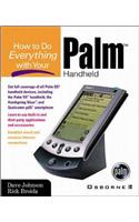 How to Do Everything with Your Palm Handheld