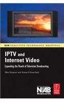 Iptv and Internet Video