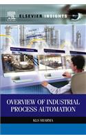 Overview of Industrial Process Automation